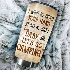 Baby. Let's Go Camping At 80 - Gift For Camping Couples. Personalized Tumbler