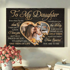 You're So Special To Me - Upload Image. Gift For Daughter - Personalized Horizontal Poster