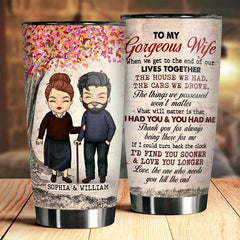 To My Gorgeous Wife. Thank You For Always Being There For Me - Personalized Tumbler