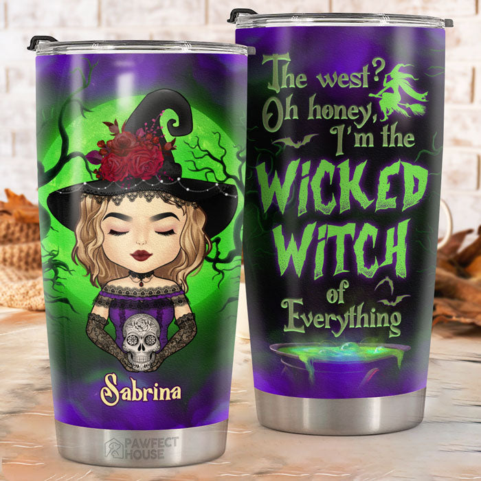 Oh Honey I'm The Wicked Witch Of Everything - Personalized Tumbler - Gift For Yourself. Halloween Gift