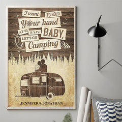 I Wanna Hold Your Hand At 80 & Say Baby Let's Go Camping - Gift For Couples. Husband Wife. Personalized Vertical Poster