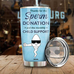 Happy Father's Day. Thanks For The Donation - Gift For Dad. Gift For Father's Day - Personalized Tumbler