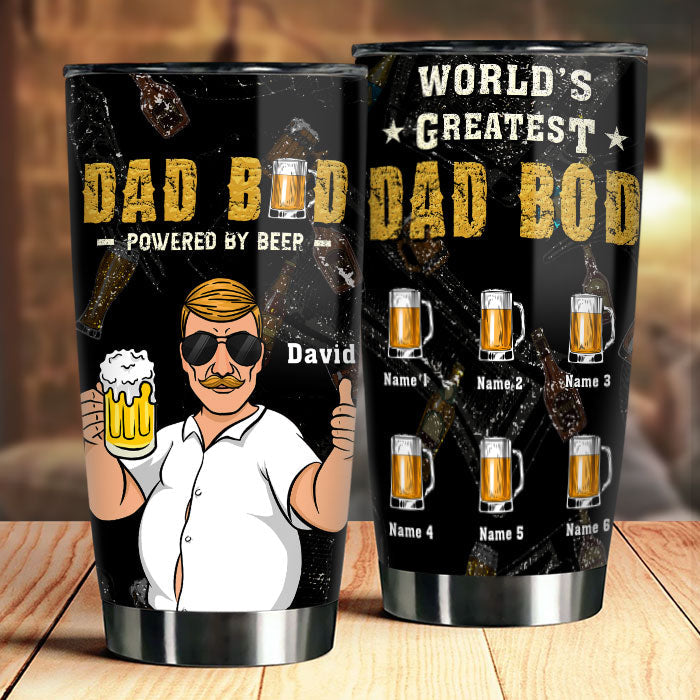 World's Greatest Dad Bod - Gift For Dad. Personalized Tumbler