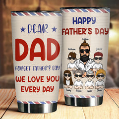 We Love You Every Day - Personalized Tumbler - Gift For Dad. Grandpa. Gift For Father's Day