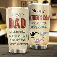From Your Best Offspring - Personalized Tumbler - Gift For Dad. Gift For Father's Day