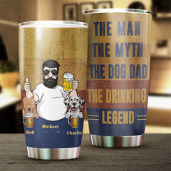 The Dog Dad. The Drinking Legend - Gift For Dad. Grandpa - Personalized Tumbler