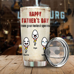 Dear Dad From Your Fasted Sperms - Personalized Tumbler - Gift For Dad. Gift For Father's Day
