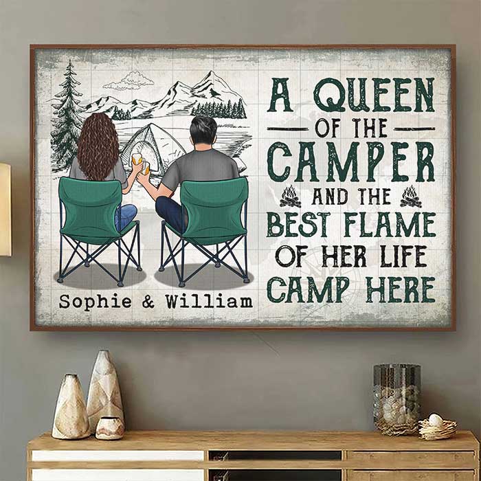 A Queen Of The Camper And The Best Flame Of Her Life Camp Here - Gift For Camping Couples. Personalized Horizontal Poster