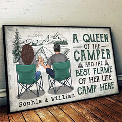 A Queen Of The Camper And The Best Flame Of Her Life Camp Here - Gift For Camping Couples. Personalized Horizontal Poster