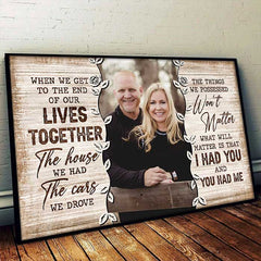 I Had You & You Had Me - Personalized Horizontal Poster - Upload Image. Gift For Couples. Husband Wife
