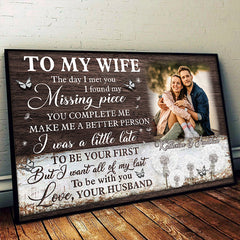The Day I Met You I Found My Missing Piece - Upload Image. Personalized Horizontal Poster