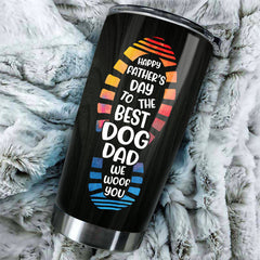 We Woof You. Best Dog Dad - Personalized Tumbler