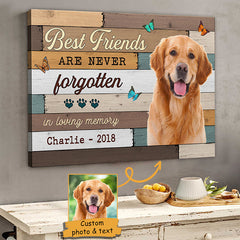 Best Friends Are Never Forgotten Image Upload - Upload Image. Personalized Horizontal Canvas