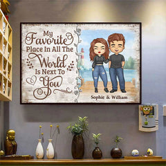 My Beloved Place Is Next To You - Gift For Couples. Personalized Horizontal Poster