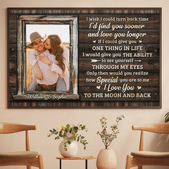 Only Then Would You Realize How Special You Are To Me - Upload Image. Gift For Couples - Personalized Horizontal Poster