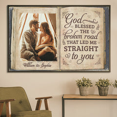 The Broken Road That Led Me Straight To You - Upload Image. Gift For Couples - Personalized Horizontal Poster