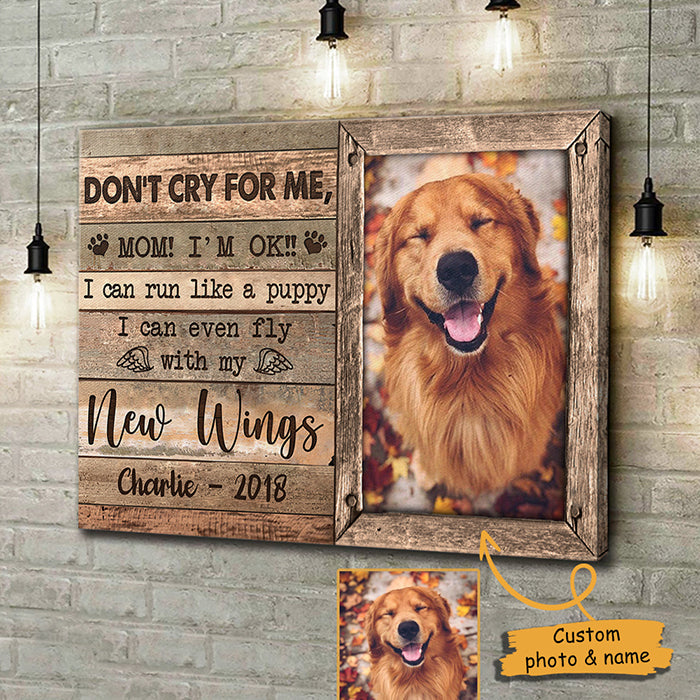 Don't Cry For Me Mom I'm OK - Upload Image. Personalized Horizontal Canvas