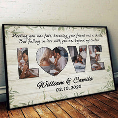 Falling In Love With You Was Beyond My Control -  Upload Image. Horizontal Poster