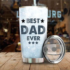 Gift For Dads - Best Dad Ever. Just Ask - Personalized Tumbler