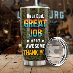 We're Awesome. Great Job Dad - Personalized Tumbler - Gift For Dad