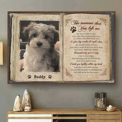 The Moment That You Left Me - Upload Image. Personalized Horizontal Poster