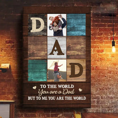Custom Photo Daddy. You Mean A Lot To Me - Family Personalized Custom Vertical Canvas - Father's Day. Gift For Dad