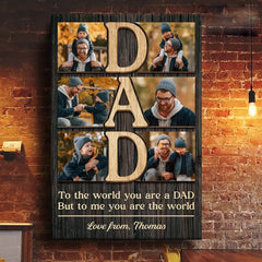 Custom Photo My World Is All About You - Family Personalized Custom Vertical Canvas - Father's Day. Gift For Dad