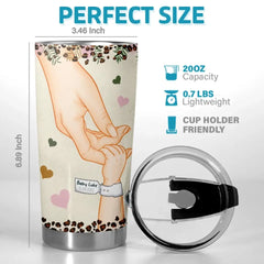 My Mother Is My First Friend And My Forever Friend - Family Personalized Custom Tumbler - Mother's Day. Baby Shower Gift. Gift For First Mom