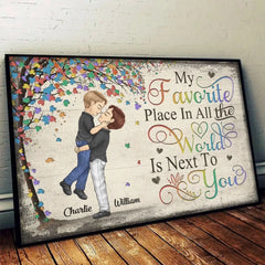 My Favorite Place In All The World Is Next To You - Couple Personalized Custom Horizontal Poster - Gift For Husband Wife. Anniversary. LGBTQ+