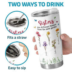 A Garden's Proud Display - Bestie Personalized Custom Tumbler - Gift For Best Friends. BFF. Sisters