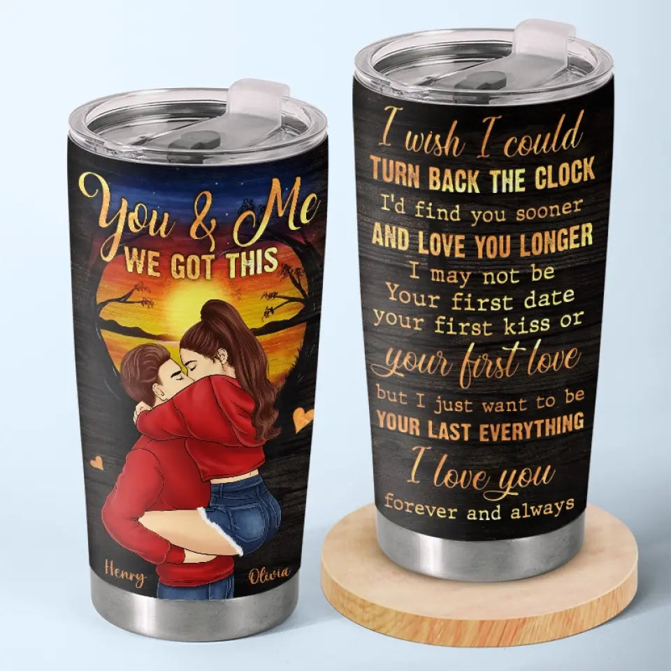 I Love You Forever And Always - Couple Personalized Custom Tumbler - Gift For Husband Wife. Anniversary