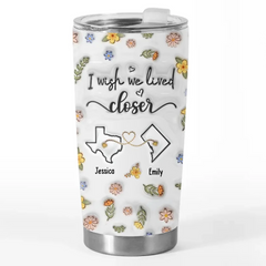 I'm Missing My Bestie In These Moments - Bestie Personalized Custom 3D Inflated Effect Printed Tumbler - Gift For Best Friends. BFF. Sisters