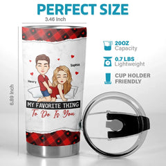 To Me. You Are Perfect - Couple Personalized Custom Tumbler - Gift For Husband Wife. Anniversary