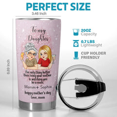 Every Moment Of You As A Mom Is A Gift To Witness - Family Personalized Custom Tumbler - Gift For Mom. Daughter