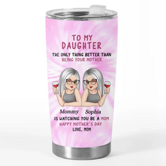 Watching You Nurture And Love Is Truly Inspiring - Family Personalized Custom Tumbler - Gift For Mom. Daughter