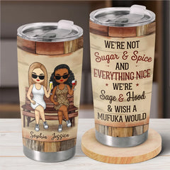 We're Fire And Ice. And We Play It Just Right - Bestie Personalized Custom Tumbler -  Gift For Best Friends. BFF. Sisters