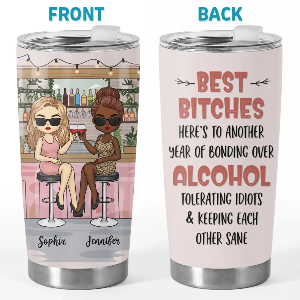 We're The Spice In Each Other's Lives - Bestie Personalized Custom Tumbler -  Gift For Best Friends. BFF. Sisters