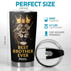 Brother. Never Forget Your Strength - Family Personalized Custom Tumbler - Gift For Family Members. Siblings. Brothers. Sisters