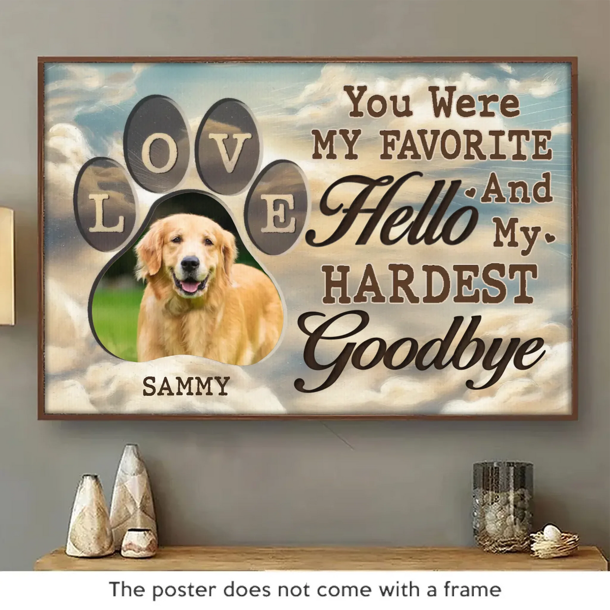 Custom Photo My Pawprints May No Longer Be In Your House - Memorial Personalized Custom Horizontal Poster - Sympathy Gift For Pet Owners. Pet Lovers