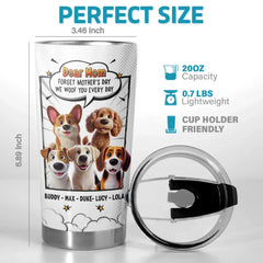 Our Love For You Is Fur-Ever - Dog Personalized Custom Tumbler - Gift For Pet Owners. Pet Lovers