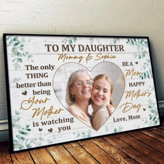 Custom Photo To My Daughter. With Love And Pride - Family Personalized Custom Horizontal Poster - Mother's Day. Gift For Mom. Daughter