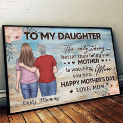 Watching You Become A Mom. My Proudest Moment - Family Personalized Custom Horizontal Poster - Mother's Day. Gift For Mom. Daughter