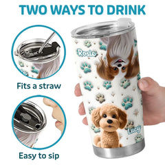 Life's Better With Paws - Dog & Cat Personalized Custom 3D Inflated Effect Printed Tumbler - Gift For Pet Owners. Pet Lovers