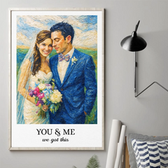 Custom Photo Vertical Poster - Personalized Anniversary Wedding Gifts For Husband And Wife. Him And Her - Just Us. Just Love