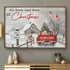Custom Horizontal Poster - Personalized Christmas Birthday Gifts For Mom. Dad. Brother. Sister. Kids - Every Road Leads Back To Family