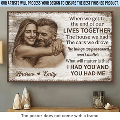 Custom Photo Horizontal Poster - Personalized Anniversary Wedding Gifts For Husband And Wife. Him And Her - Together We Feel Safe