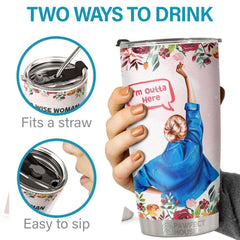 A Wise Woman Said I'm Outta Here She Lived Happily Ever After - Tumbler - Retirement Gift For Family. Coworkers. Friends. Happy Retirement Leaving