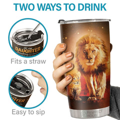 I Will Always Be There To Love You And I Will Always Be There To Support You - Tumbler - To My Daughter. Gift For Daughter. Daughter Gift From Dad. Birthday Gift For Daughter