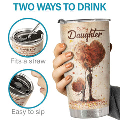 Remember My Little Girl. Life Is About Learning To Dance In The Rain - Tumbler - To My Daughter. Gift For Daughter. Daughter Gift From Mom. Birthday Gift For Daughter