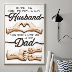 Custom Vertical Poster - Personalized Father's Day Birthday Gifts For Dad. Grandpa. Husband - My Only Hero. My Only Love